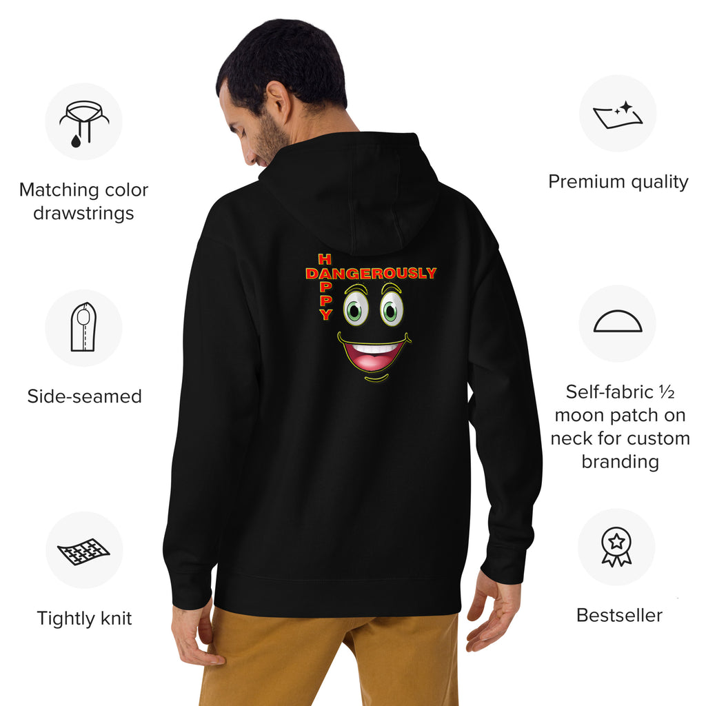 Dangerously Happy Smiley Unisex Hoodie