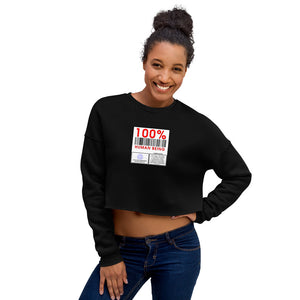 100% Human Crop Sweatshirt