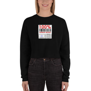 100% Human Crop Sweatshirt