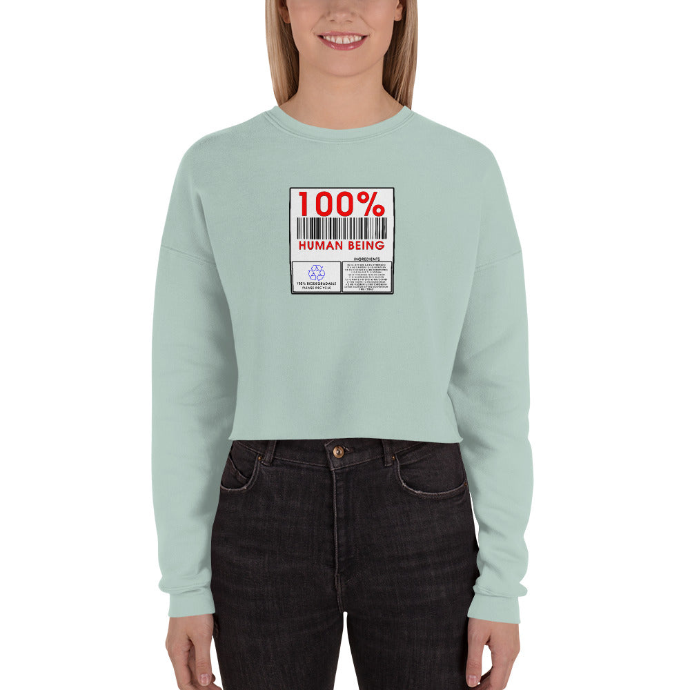 100% Human Crop Sweatshirt