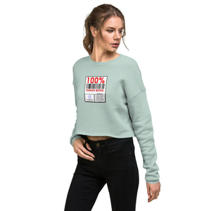 100% Human Crop Sweatshirt