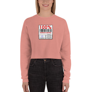 100% Human Crop Sweatshirt