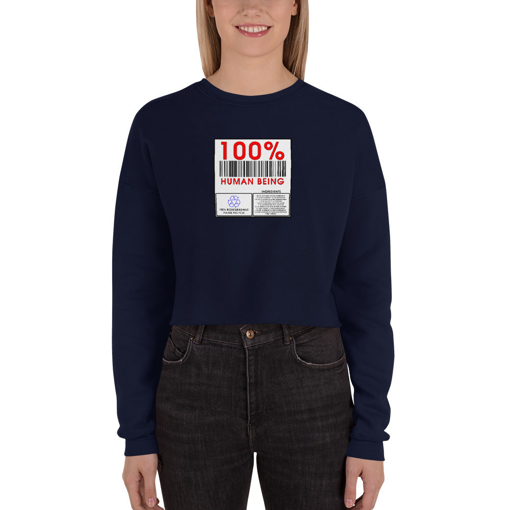 100% Human Crop Sweatshirt